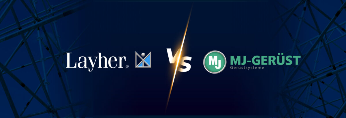 Layher vs MJ-Gerust